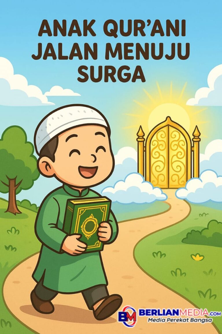 Anak Qur’ani Jalan Menuju Surga