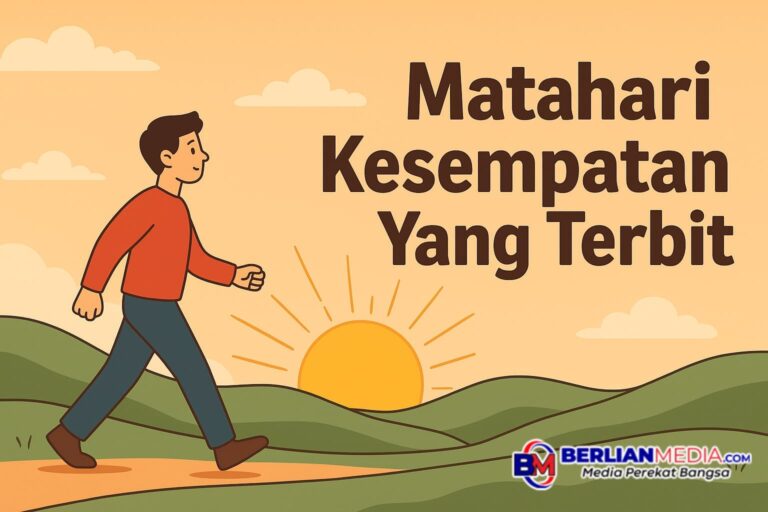 Matahari Kesempatan Yang Terbit