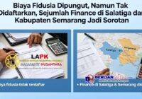 Konsumen Lembaga Pembiayaan Dibebani Biaya Fidusia dalam Angsurannya Walaupun Tidak Didaftarkan 