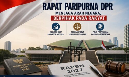 Menjaga Arah Negara dari Ruang Paripurna